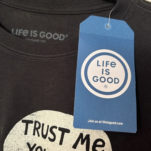 LIFE IS GOOD Trust me, you can dance tee-BNWT! This shirts a crowd-pleaser! - Picture 5 of 8